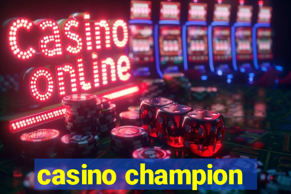 casino champion